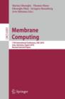 Image for Membrane Computing : 11th International Conference, CMC 2010, Jena, Germany, August 24-27, 2010. Revised Selected Papers
