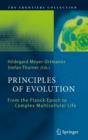 Image for Principles of evolution: from the planck epoch to complex multicellular life