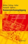 Image for Konzernrechnungslegung: Betriebswirtschaftliche Grundlagen, internationale Standards und deutsche Rechtsvorschriften