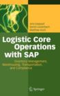 Image for Logistic core operations with SAP  : inventory management, warehousing, transportation