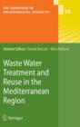 Image for Waste Water Treatment and Reuse in the Mediterranean Region