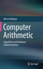 Image for Computer arithmetic  : algorithms and hardware implementations