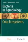 Image for Bacteria in Agrobiology: Crop Ecosystems