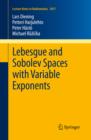 Image for Lebesgue and Sobolev spaces with variable exponents