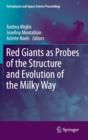 Image for Red Giants as Probes of the Structure and Evolution of the Milky Way