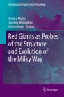 Image for Red giants as probes of the structure and evolution of the Milky Way