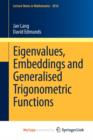Image for Eigenvalues, Embeddings and Generalised Trigonometric Functions