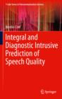 Image for Integral and Diagnostic Intrusive Prediction of Speech Quality