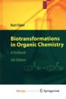 Image for Biotransformations in Organic Chemistry