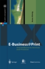 Image for E-business@print: Internetbasierte Services Und Prozesse