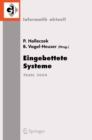 Image for Eingebettete Systeme: Fachtagung der GI-Fachgruppe REAL-TIME, Echtzeitsysteme und PEARL, Boppard, 25./26. November 2004