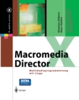 Image for Macromedia Director: Multimediaprogrammierung mit Lingo