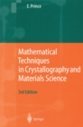 Image for Mathematical techniques in crystallography and materials science