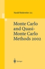 Image for Monte Carlo and Quasi-Monte Carlo Methods 2002: Proceedings of a Conference held at the National University of Singapore, Republic of Singapore, November 25-28, 2002