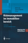 Image for Riskmanagement Im Immobilienbereich: Technische Und Wirtschaftliche Risiken