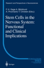 Image for Stem cells in the nervous system: functional and clinical applications