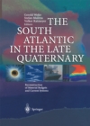 Image for South Atlantic in the Late Quaternary: Reconstruction of Material Budgets and Current Systems