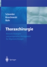 Image for Thoraxchirurgie: Klinische Strategien Und Perioperatives Management Fur Allgemeinchirurgen