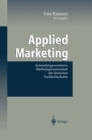 Image for Applied Marketing: Anwendungsorientierte Marketingwissenschaft der deutschen Fachhochschulen