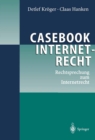 Image for Casebook Internetrecht: Rechtsprechung Zum Internetrecht