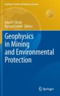 Image for Geophysics in Mining and Environmental Protection