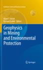 Image for Geophysics in mining and environmental protection
