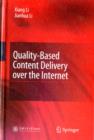 Image for Quality-Based Content Delivery over the Internet