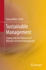 Image for Sustainable management: coping with the dilemmas of resource-oriented management