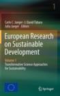 Image for European research on sustainable developmentVolume 1,: Transformative science approaches for sustainability
