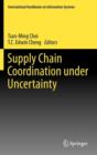 Image for Supply chain coordination under uncertainty