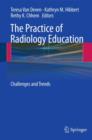 Image for The Practice of Radiology Education