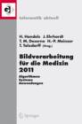 Image for Bildverarbeitung fur die Medizin 2011: Algorithmen - Systeme - Anwendungen Proceedings des Workshops vom 20. - 22. Marz 2011 in Lubeck