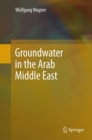 Image for Groundwater in the Arab Middle East