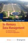 Image for In-Memory Data Management : An Inflection Point for Enterprise Applications