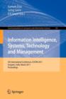 Image for Information Intelligence, Systems, Technology and Management : 5th International Conference, ICISTM 2011, Gurgaon, India, March 10-12, 2011. Proceedings