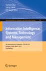Image for Information Intelligence, Systems, Technology and Management: 5th International Conference, ICISTM 2011, Gurgaon, India, March 10-12, 2011. Proceedings : 141