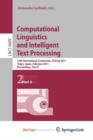 Image for Computational Linguistics and Intelligent Text Processing : 12th International Conference, CICLing 2011, Tokyo, Japan, February 20-26, 2011. Proceedings, Part II