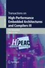 Image for Transactions on high-performance embedded architectures and compilers III