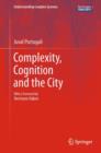 Image for Complexity, Cognition and the City