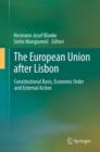 Image for The European Union after Lisbon: constitutional basis, economic order and external action