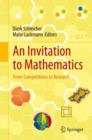 Image for An invitation to mathematics  : from competitions to research