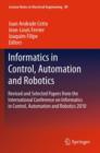 Image for Informatics in Control, Automation and Robotics : Revised and Selected Papers from the International Conference on Informatics in Control, Automation and Robotics 2010