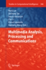 Image for Multimedia analysis, processing and communications : volume 346