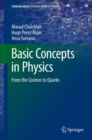 Image for Basic Concepts in Physics: From the Cosmos to Quarks