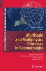 Image for Multiscale and Multiphysics Processes in Geomechanics: Results of the Workshop on Multiscale and Multiphysics Processes in Geomechanics, Stanford, June 23-25, 2010.