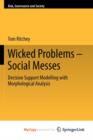 Image for Wicked Problems - Social Messes