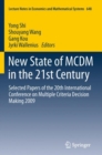 Image for New state of MCDM in the 21st century: selected papers of the 20th International Conference on Multiple Criteria Decision Making 2009