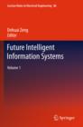 Image for Future intelligent information systems.