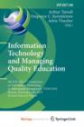 Image for Information Technology and Managing Quality Education : 9th IFIP WG 3.7 Conference on Information Technology in Educational Management, ITEM 2010, Kasane, Botswana, July 26-30, 2010, Revised Selected 