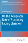 Image for On the Achievable Rate of Stationary Fading Channels